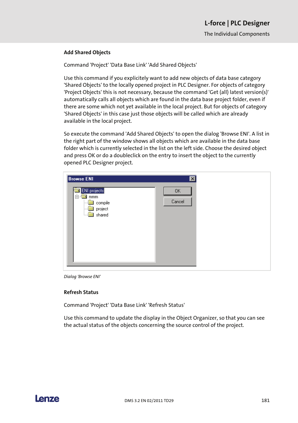Add shared objects, Refresh status, L-force | plc designer | Lenze PLC Designer PLC Designer (R2-x) User Manual | Page 183 / 844