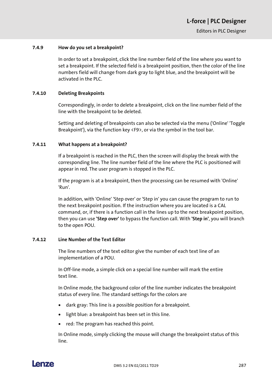 How do you set a breakpoint, Deleting breakpoints, What happens at a breakpoint | Line number of the text editor, L-force | plc designer | Lenze PLC Designer PLC Designer (R2-x) User Manual | Page 289 / 844