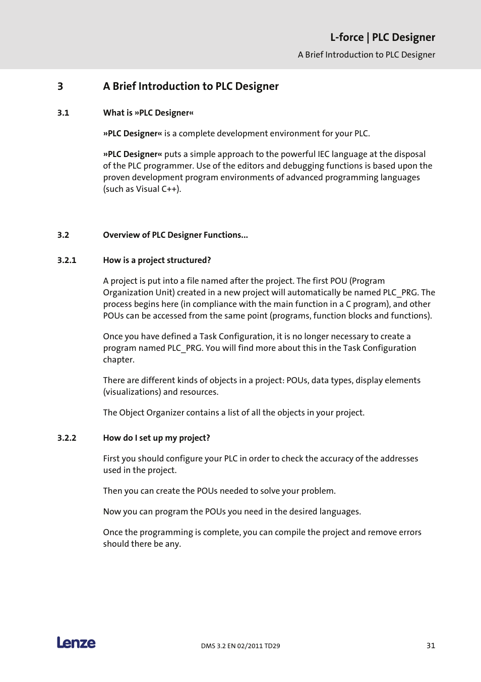 3 a brief introduction to plc designer, What is »plc designer, Overview of plc designer functions | How is a project structured, How do i set up my project, A brief introduction to plc designer, L-force | plc designer, 3a brief introduction to plc designer | Lenze PLC Designer PLC Designer (R2-x) User Manual | Page 33 / 844