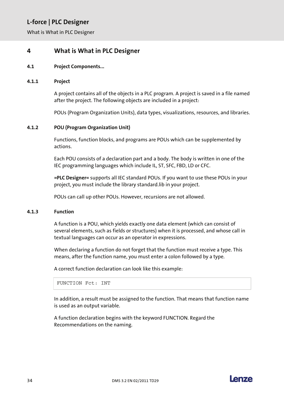 4 what is what in plc designer, Project components, Project | Pou (program organization unit), Function, What is what in plc designer, L-force | plc designer, 4what is what in plc designer | Lenze PLC Designer PLC Designer (R2-x) User Manual | Page 36 / 844