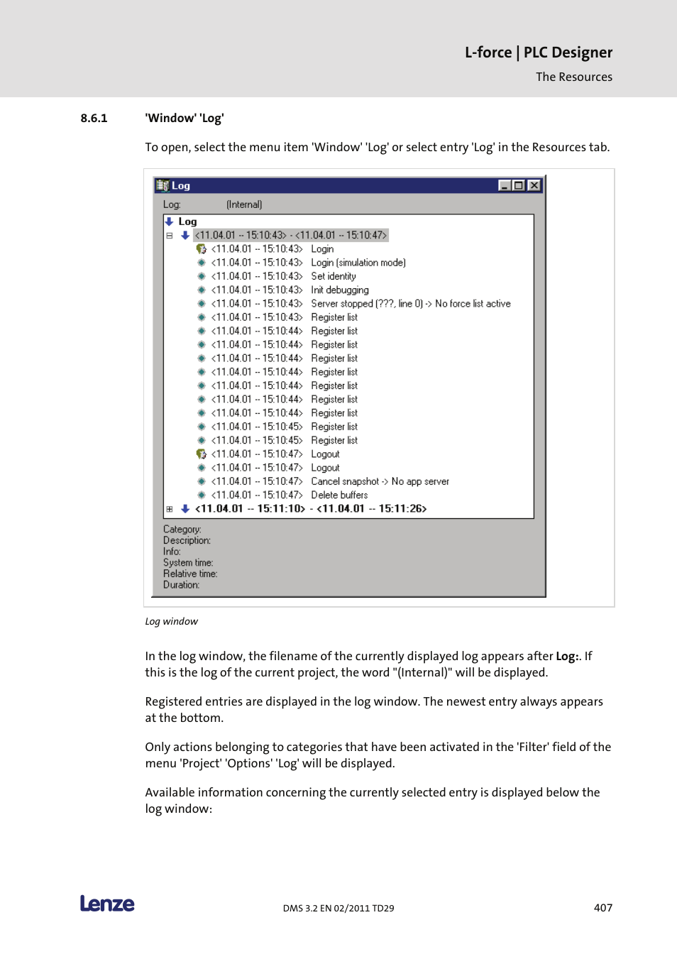 Window' 'log, L-force | plc designer | Lenze PLC Designer PLC Designer (R2-x) User Manual | Page 409 / 844