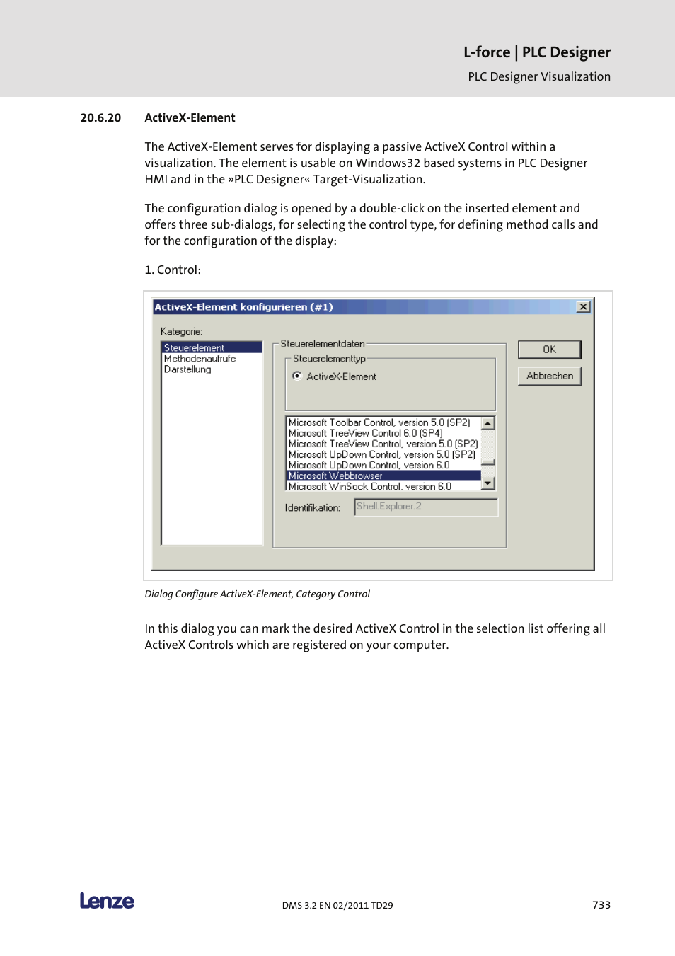 Activex-element, L-force | plc designer | Lenze PLC Designer PLC Designer (R2-x) User Manual | Page 735 / 844