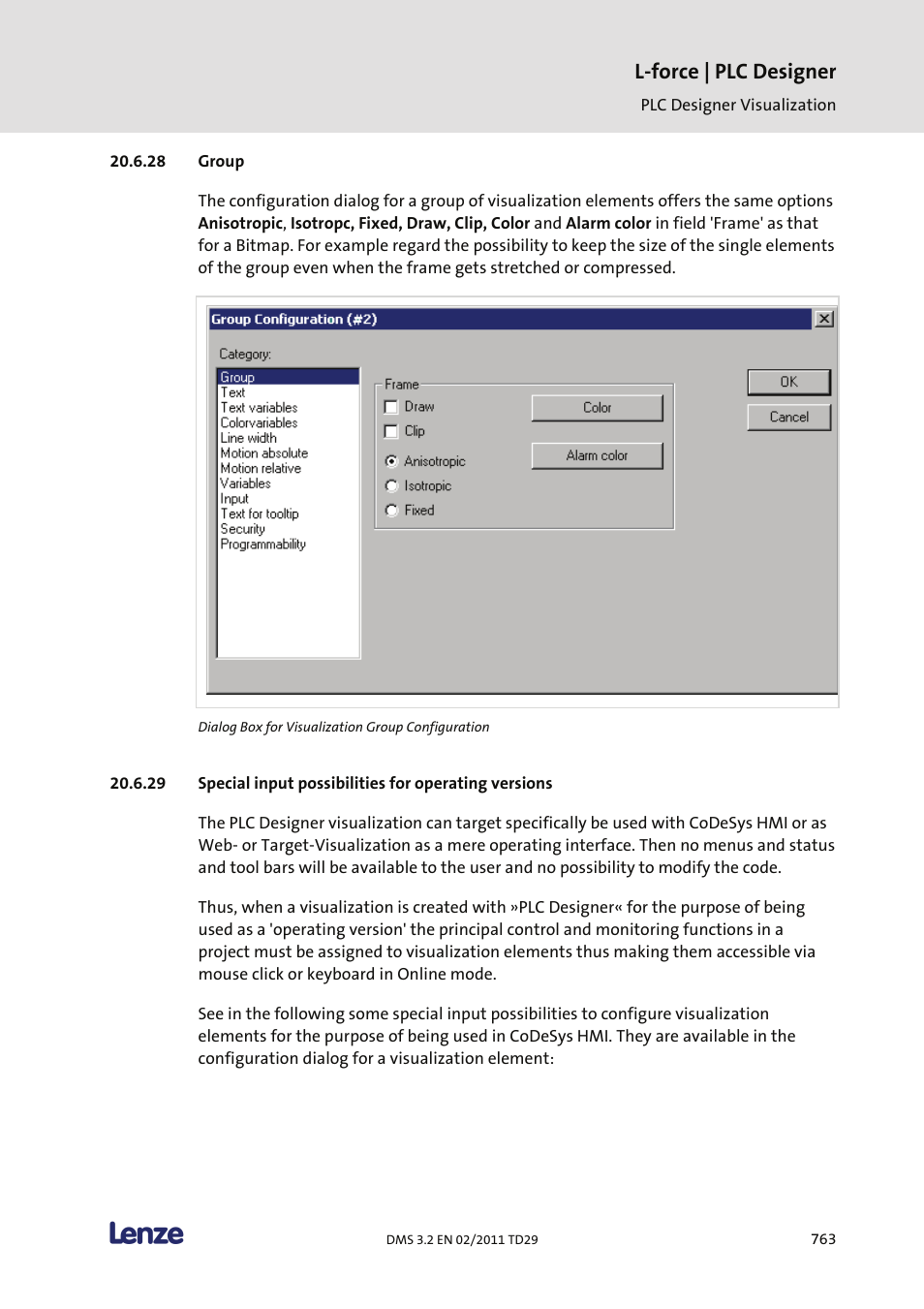 Group, Special input possibilities for operating versions, L-force | plc designer | Lenze PLC Designer PLC Designer (R2-x) User Manual | Page 765 / 844