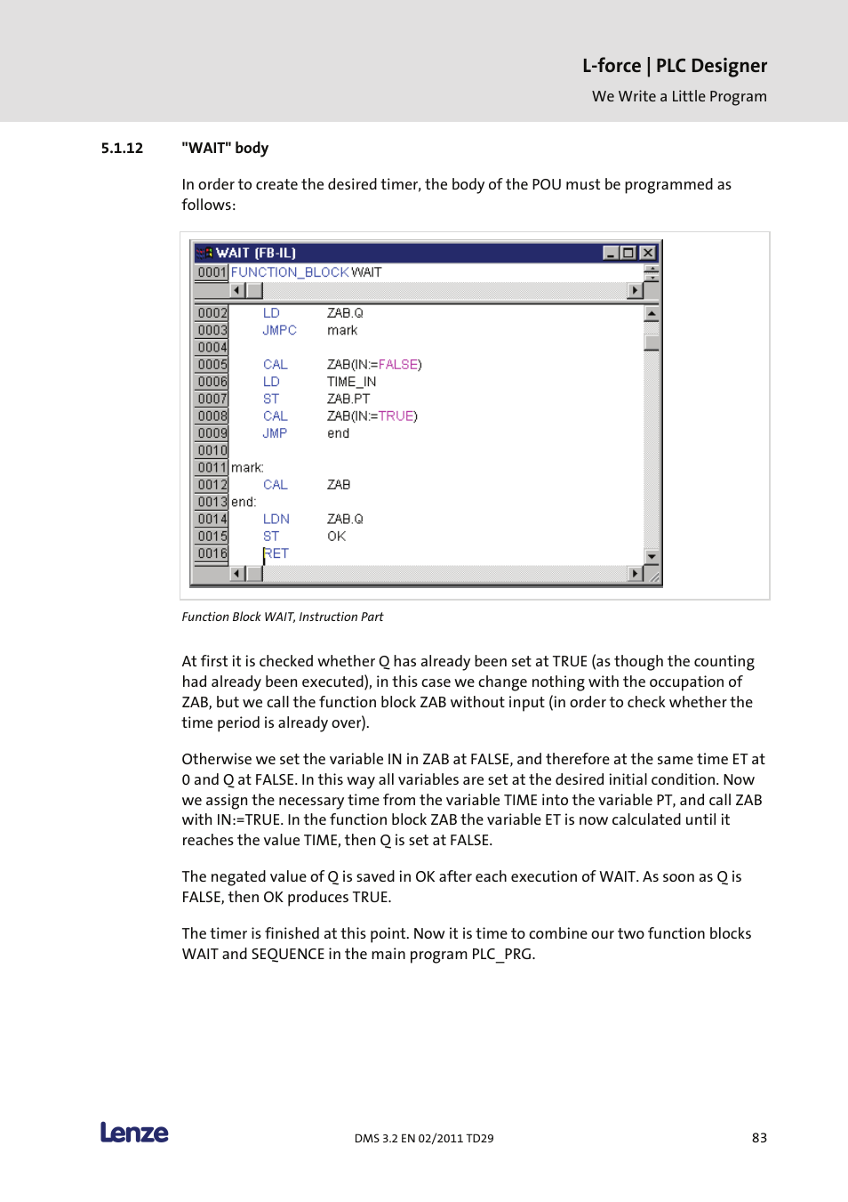 Wait" body, L-force | plc designer | Lenze PLC Designer PLC Designer (R2-x) User Manual | Page 85 / 844