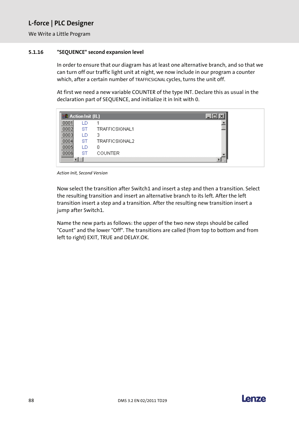 Sequence" second expansion level, L-force | plc designer | Lenze PLC Designer PLC Designer (R2-x) User Manual | Page 90 / 844