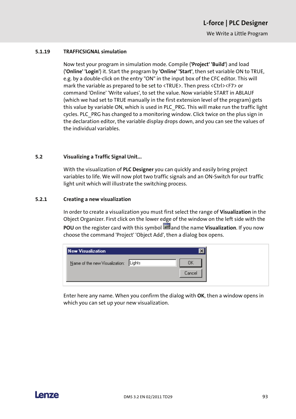 Trafficsignal simulation, Visualizing a traffic signal unit, Creating a new visualization | L-force | plc designer | Lenze PLC Designer PLC Designer (R2-x) User Manual | Page 95 / 844