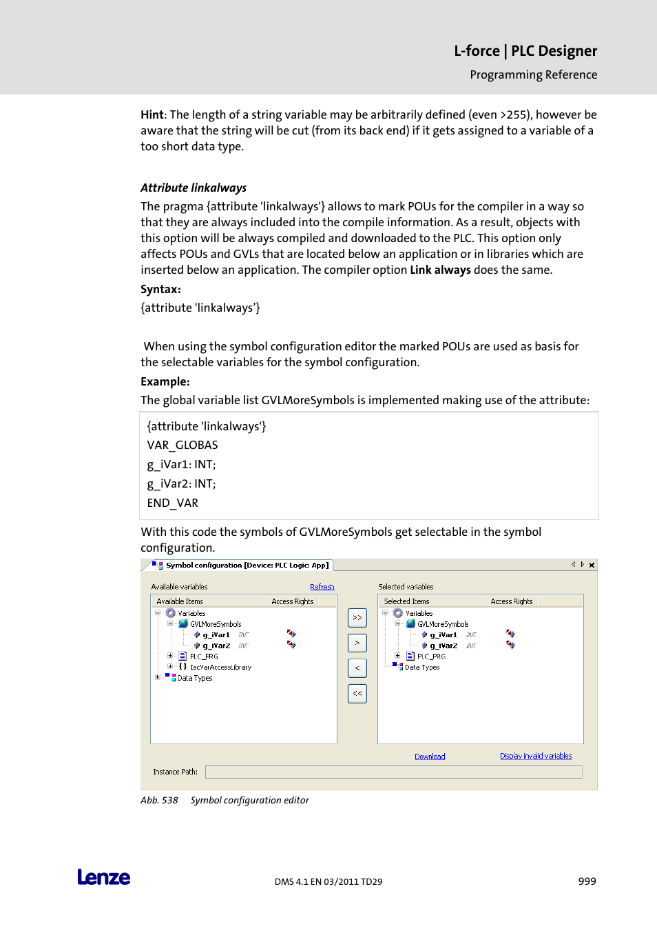 Attribute linkalways, L-force | plc designer | Lenze PLC Designer PLC Designer (R3-1) User Manual | Page 1001 / 1170