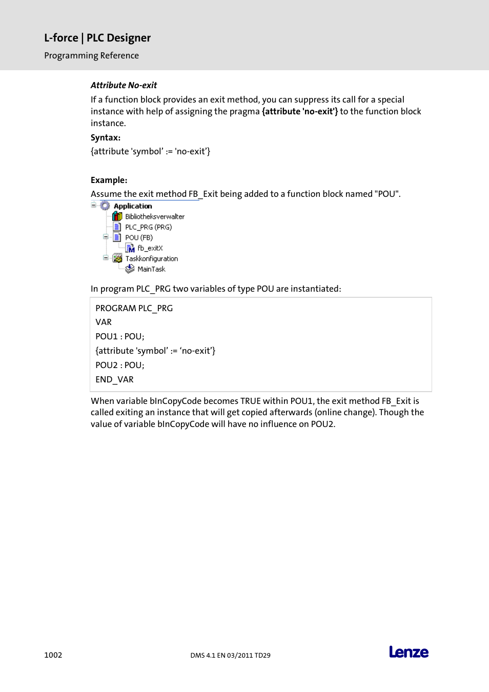 Attribute no-exit, L-force | plc designer | Lenze PLC Designer PLC Designer (R3-1) User Manual | Page 1004 / 1170