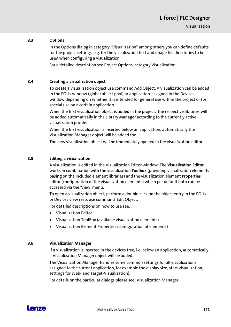 Options, Creating a visualization object, Editing a visualization | Visualization manager, L-force | plc designer | Lenze PLC Designer PLC Designer (R3-1) User Manual | Page 173 / 1170