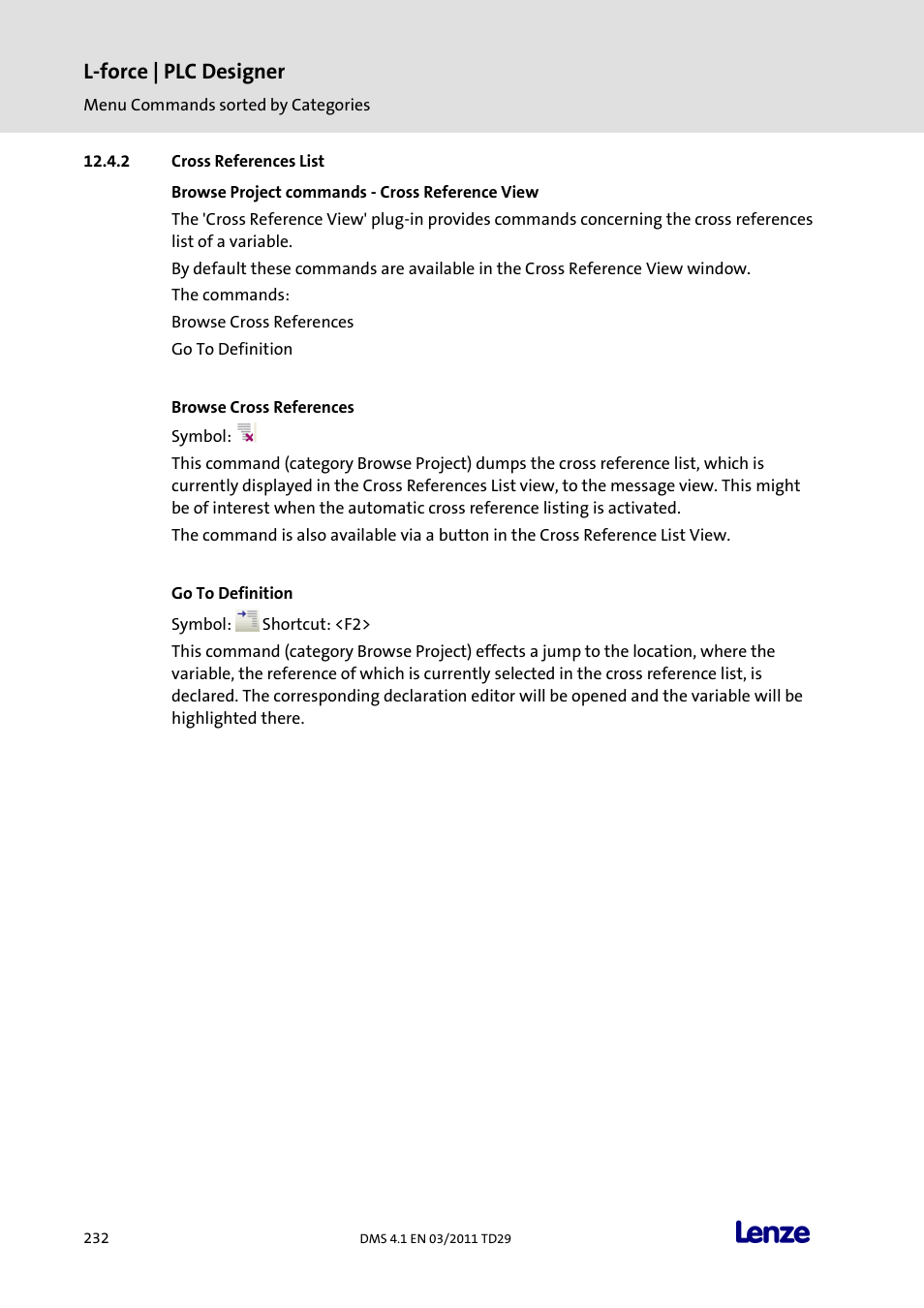 Cross references list, Browse project commands - cross reference view, Browse cross references | Go to definition, L-force | plc designer | Lenze PLC Designer PLC Designer (R3-1) User Manual | Page 234 / 1170