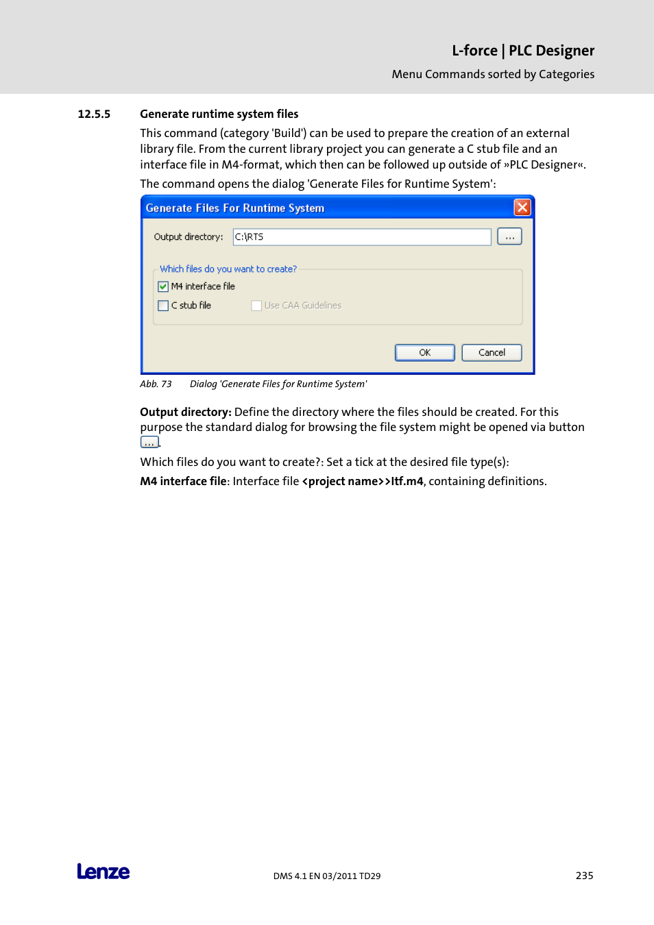 Generate runtime system files, L-force | plc designer | Lenze PLC Designer PLC Designer (R3-1) User Manual | Page 237 / 1170
