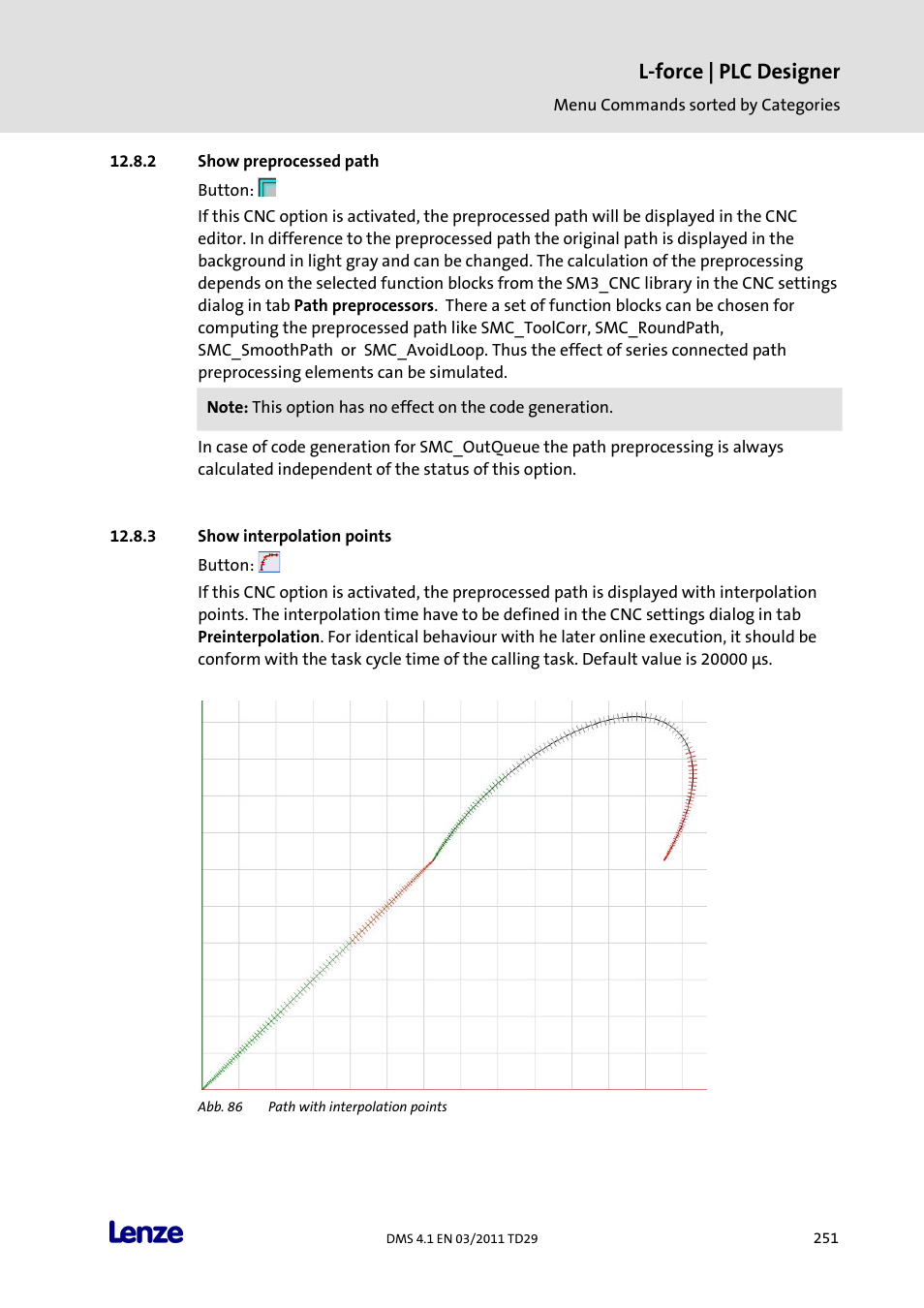 Show preprocessed path, Show interpolation points, L-force | plc designer | Lenze PLC Designer PLC Designer (R3-1) User Manual | Page 253 / 1170