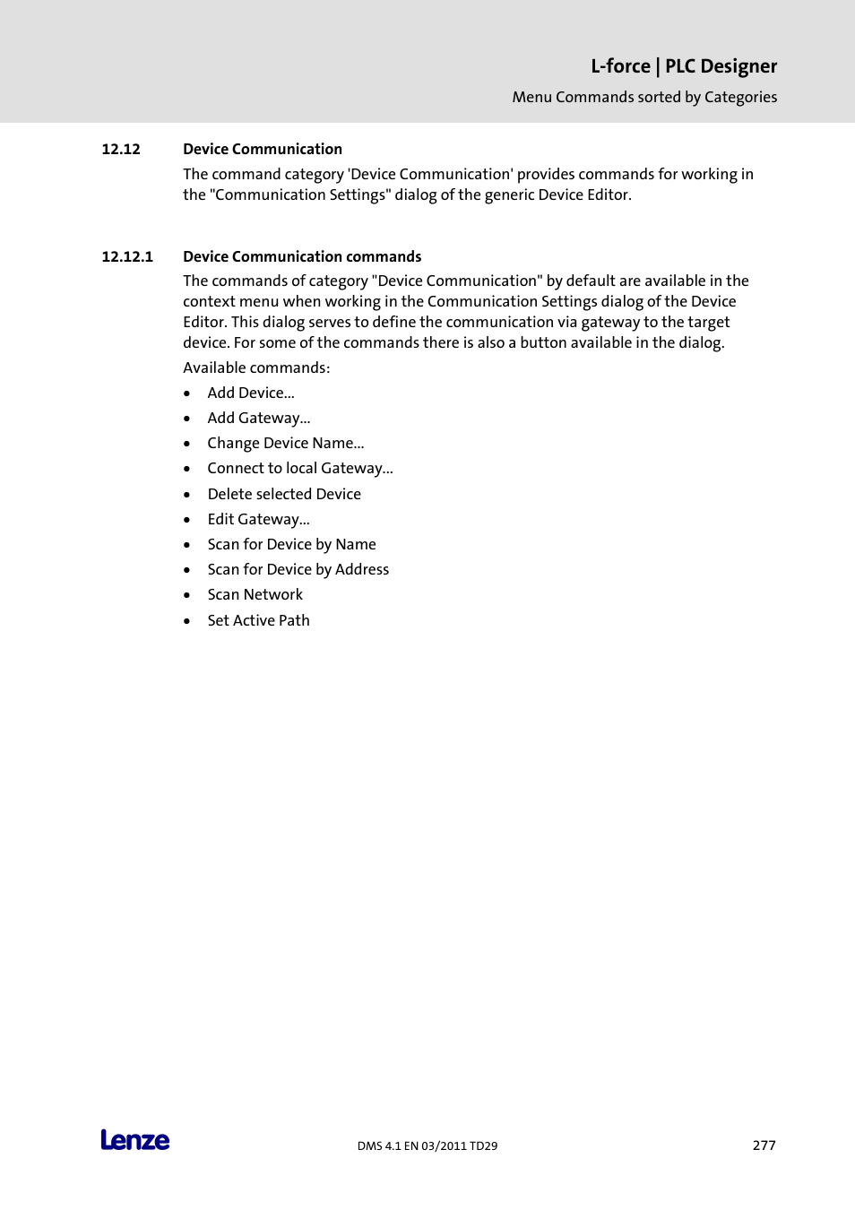 Device communication, Device communication commands, L-force | plc designer | Lenze PLC Designer PLC Designer (R3-1) User Manual | Page 279 / 1170