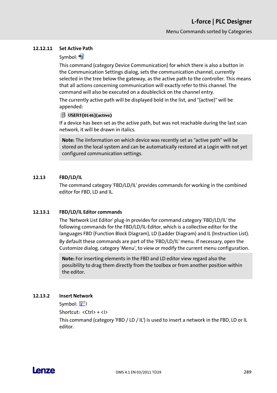 Set active path, Fbd/ld/il, Fbd/ld/il editor commands | Insert network, L-force | plc designer | Lenze PLC Designer PLC Designer (R3-1) User Manual | Page 291 / 1170