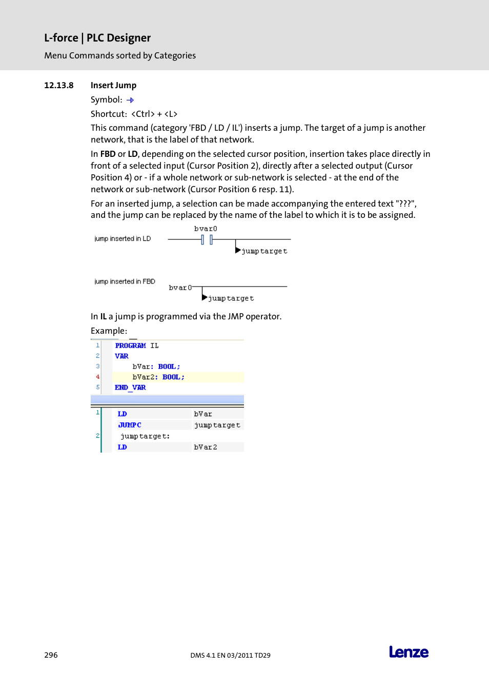 Insert jump, L-force | plc designer | Lenze PLC Designer PLC Designer (R3-1) User Manual | Page 298 / 1170