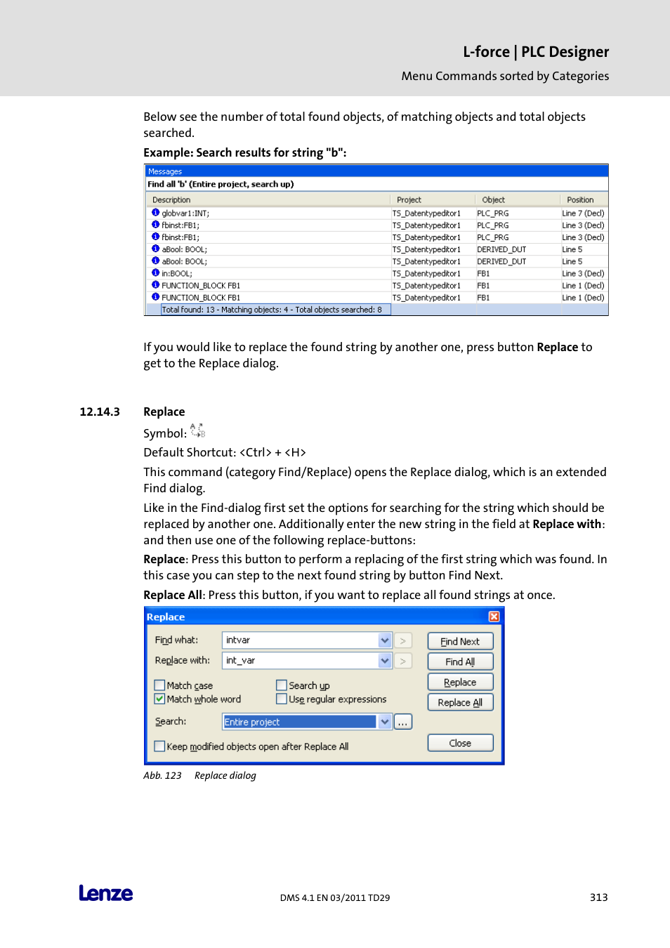 Replace, L-force | plc designer | Lenze PLC Designer PLC Designer (R3-1) User Manual | Page 315 / 1170