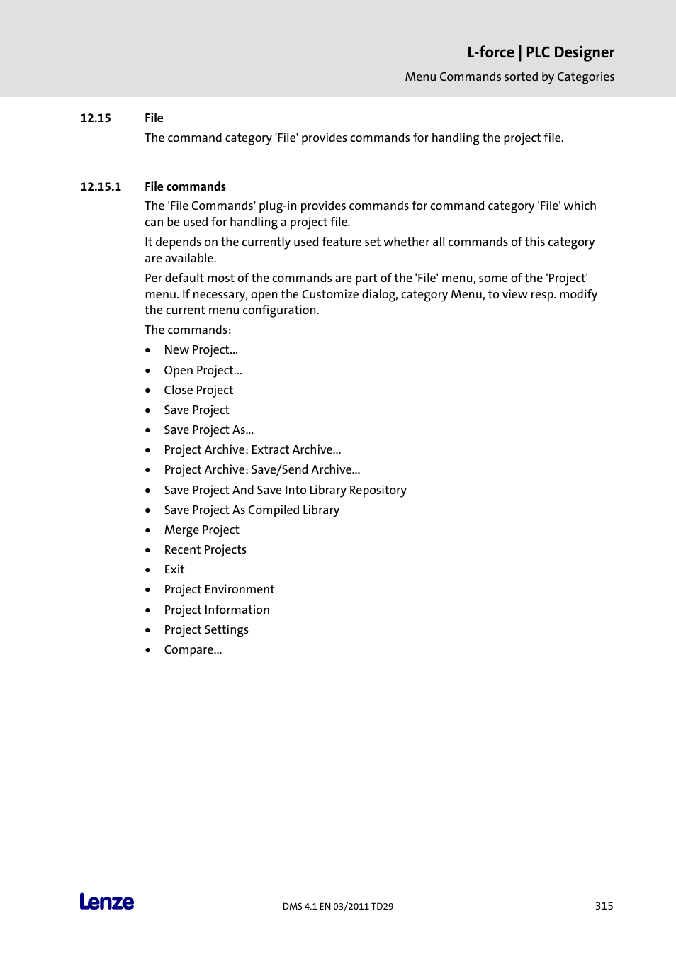 File, File commands, L-force | plc designer | Lenze PLC Designer PLC Designer (R3-1) User Manual | Page 317 / 1170