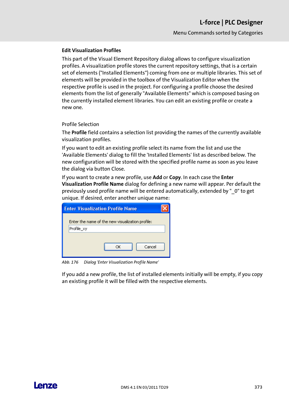 L-force | plc designer | Lenze PLC Designer PLC Designer (R3-1) User Manual | Page 375 / 1170