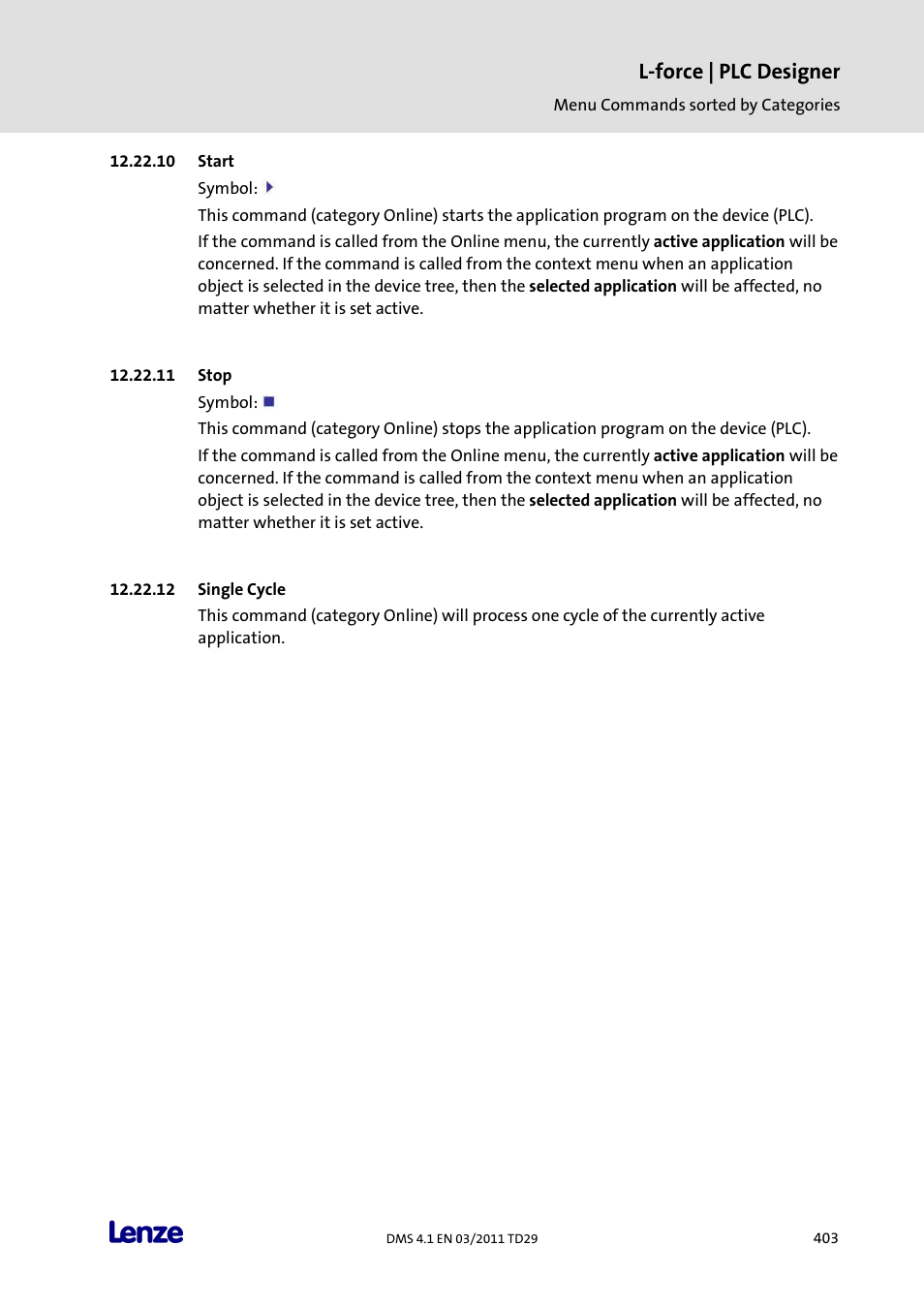 Start, Stop, Single cycle | L-force | plc designer | Lenze PLC Designer PLC Designer (R3-1) User Manual | Page 405 / 1170