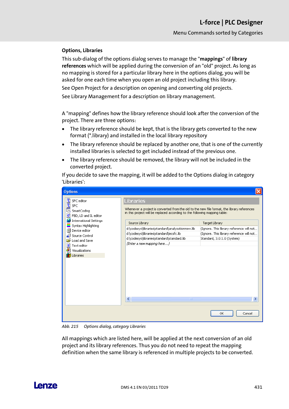 Options, libraries, L-force | plc designer | Lenze PLC Designer PLC Designer (R3-1) User Manual | Page 433 / 1170