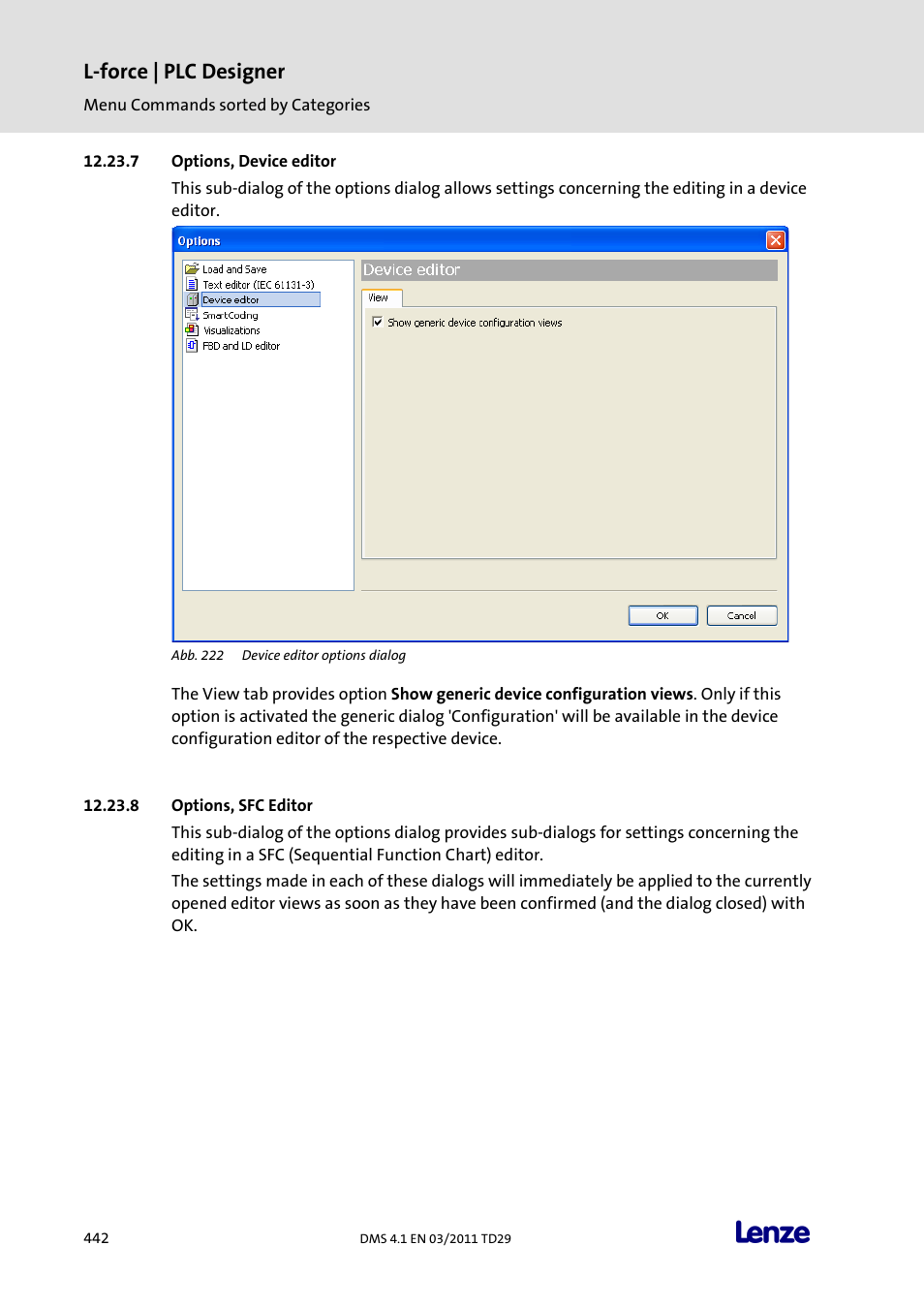 Options, device editor, Options, sfc editor, L-force | plc designer | Lenze PLC Designer PLC Designer (R3-1) User Manual | Page 444 / 1170