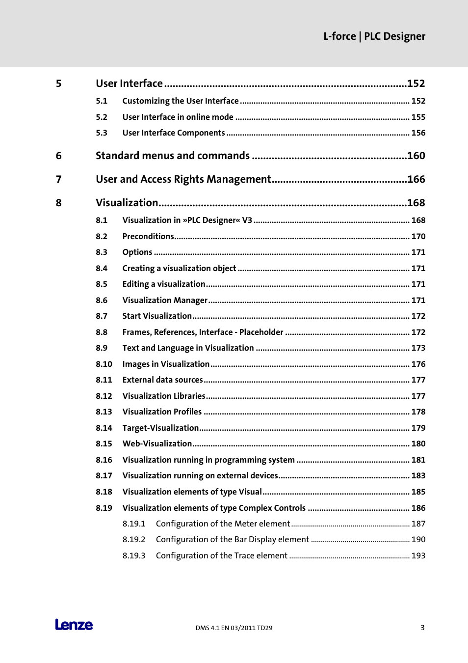 L-force | plc designer, User interface, Standard menus and commands | User and access rights management, Visualization | Lenze PLC Designer PLC Designer (R3-1) User Manual | Page 5 / 1170