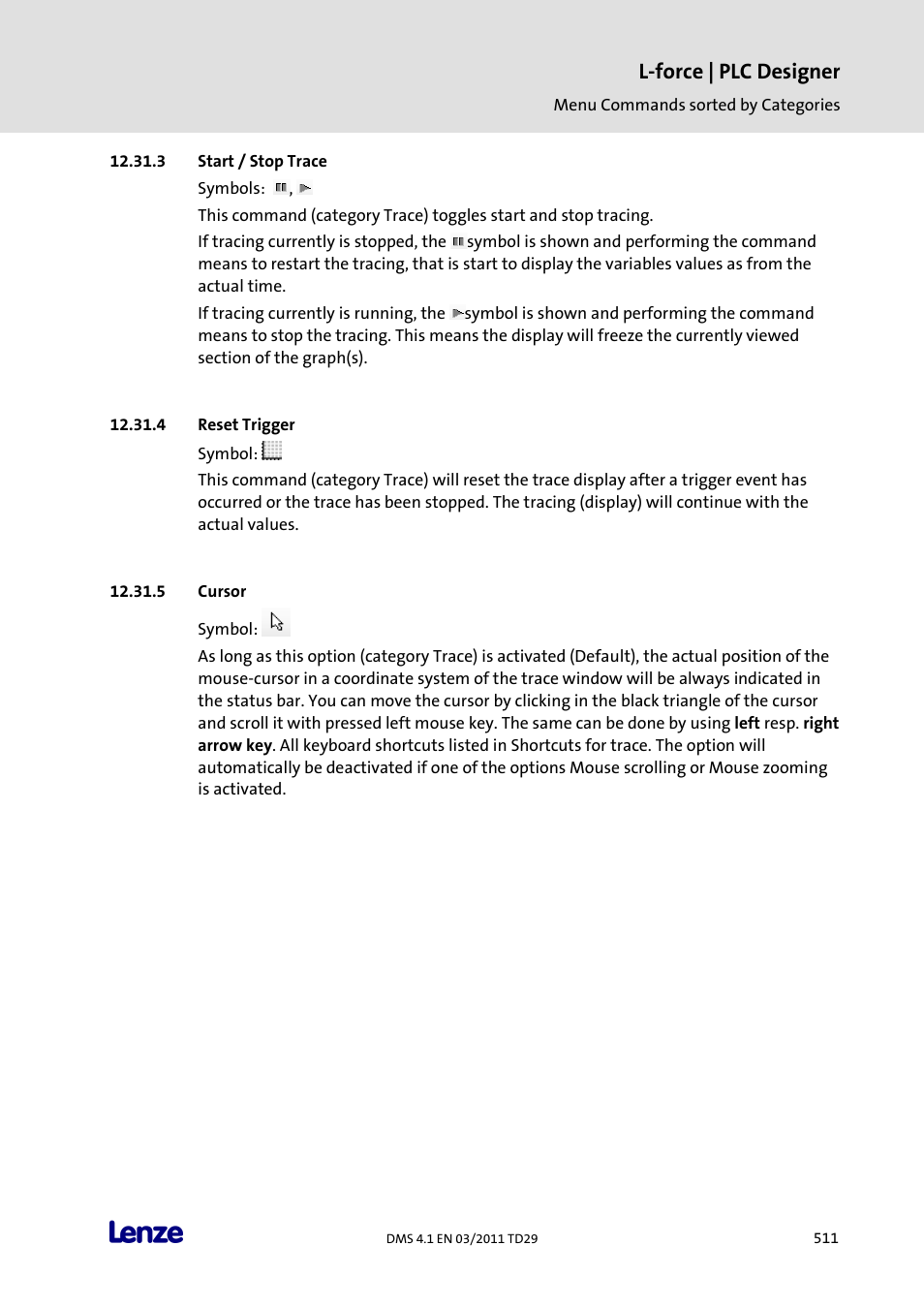 Start / stop trace, Reset trigger, Cursor | L-force | plc designer | Lenze PLC Designer PLC Designer (R3-1) User Manual | Page 513 / 1170