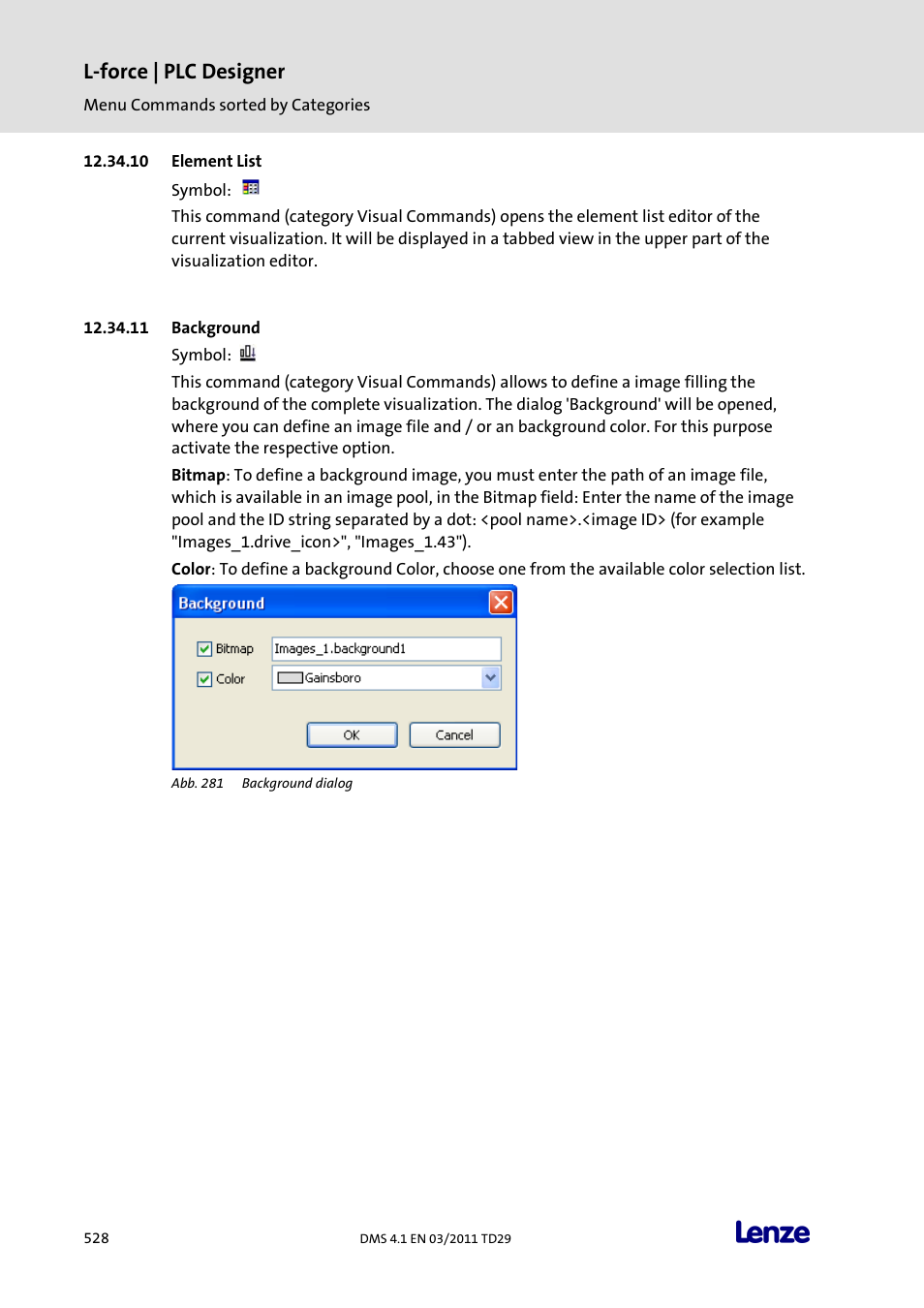 Element list, Background, L-force | plc designer | Lenze PLC Designer PLC Designer (R3-1) User Manual | Page 530 / 1170