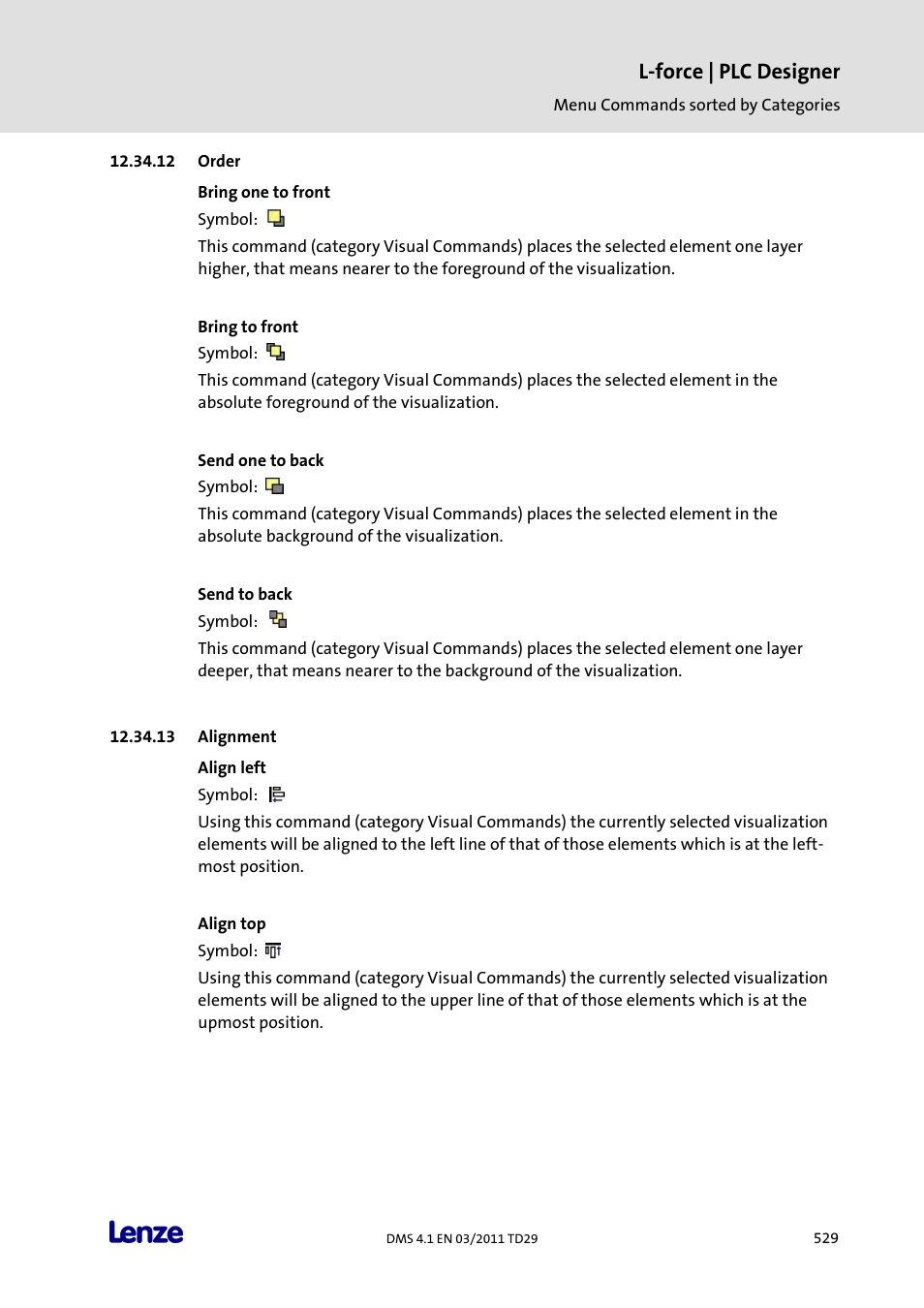 Order, Bring one to front, Bring to front | Send one to back, Send to back, Alignment, Align left, Align top, L-force | plc designer | Lenze PLC Designer PLC Designer (R3-1) User Manual | Page 531 / 1170
