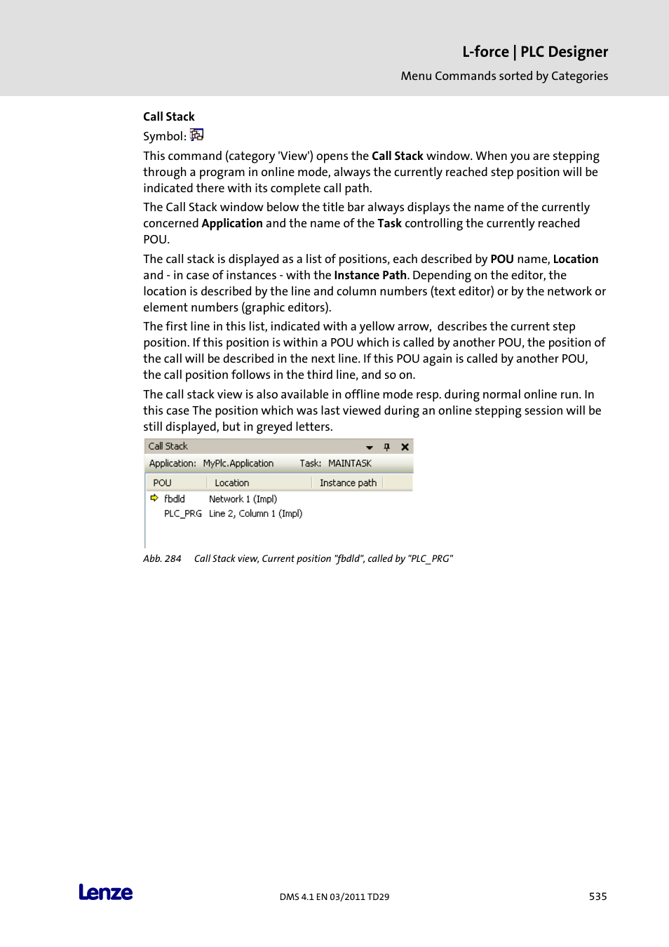 Call stack, L-force | plc designer | Lenze PLC Designer PLC Designer (R3-1) User Manual | Page 537 / 1170