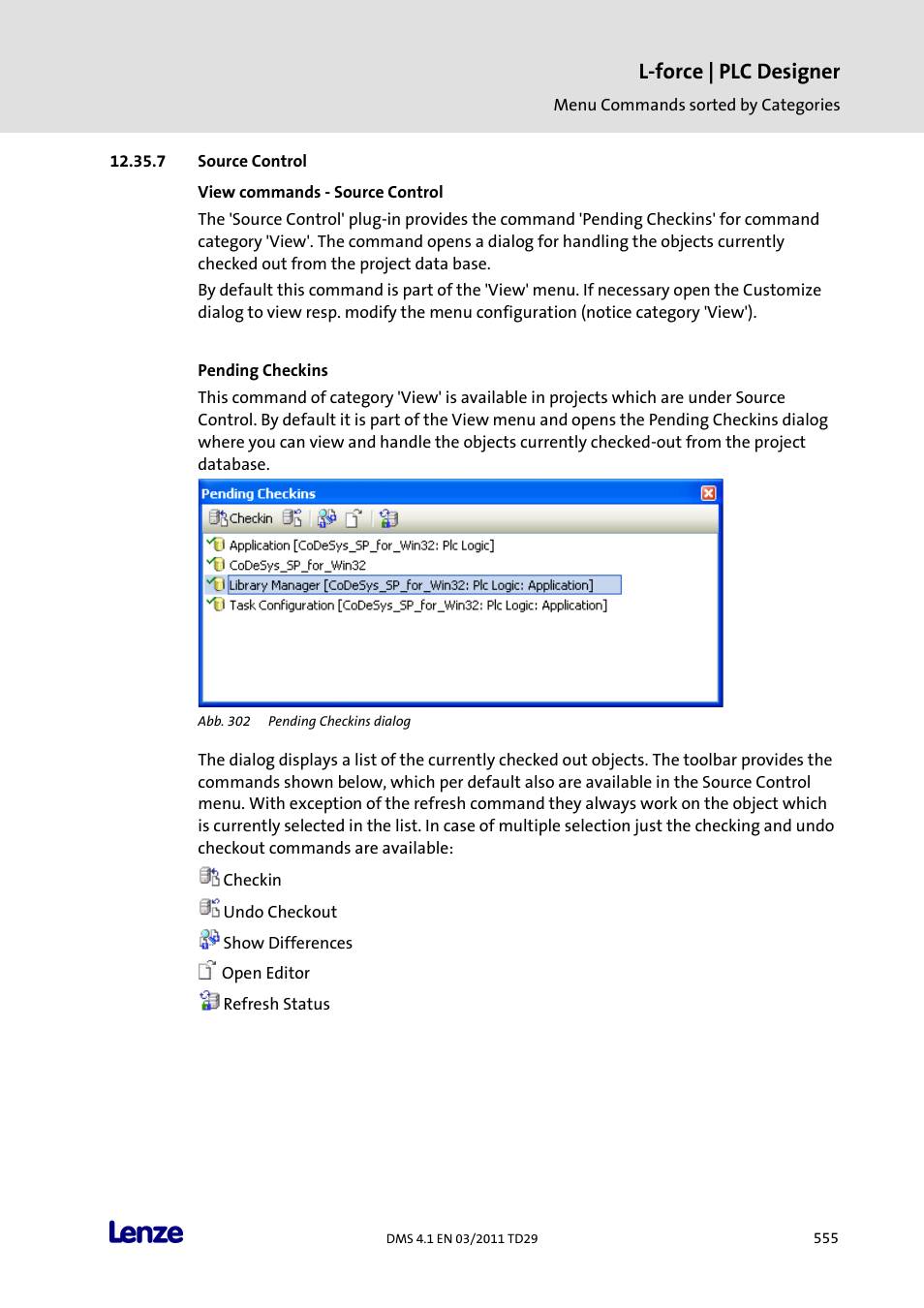 Source control, View commands - source control, Pending checkins | L-force | plc designer | Lenze PLC Designer PLC Designer (R3-1) User Manual | Page 557 / 1170