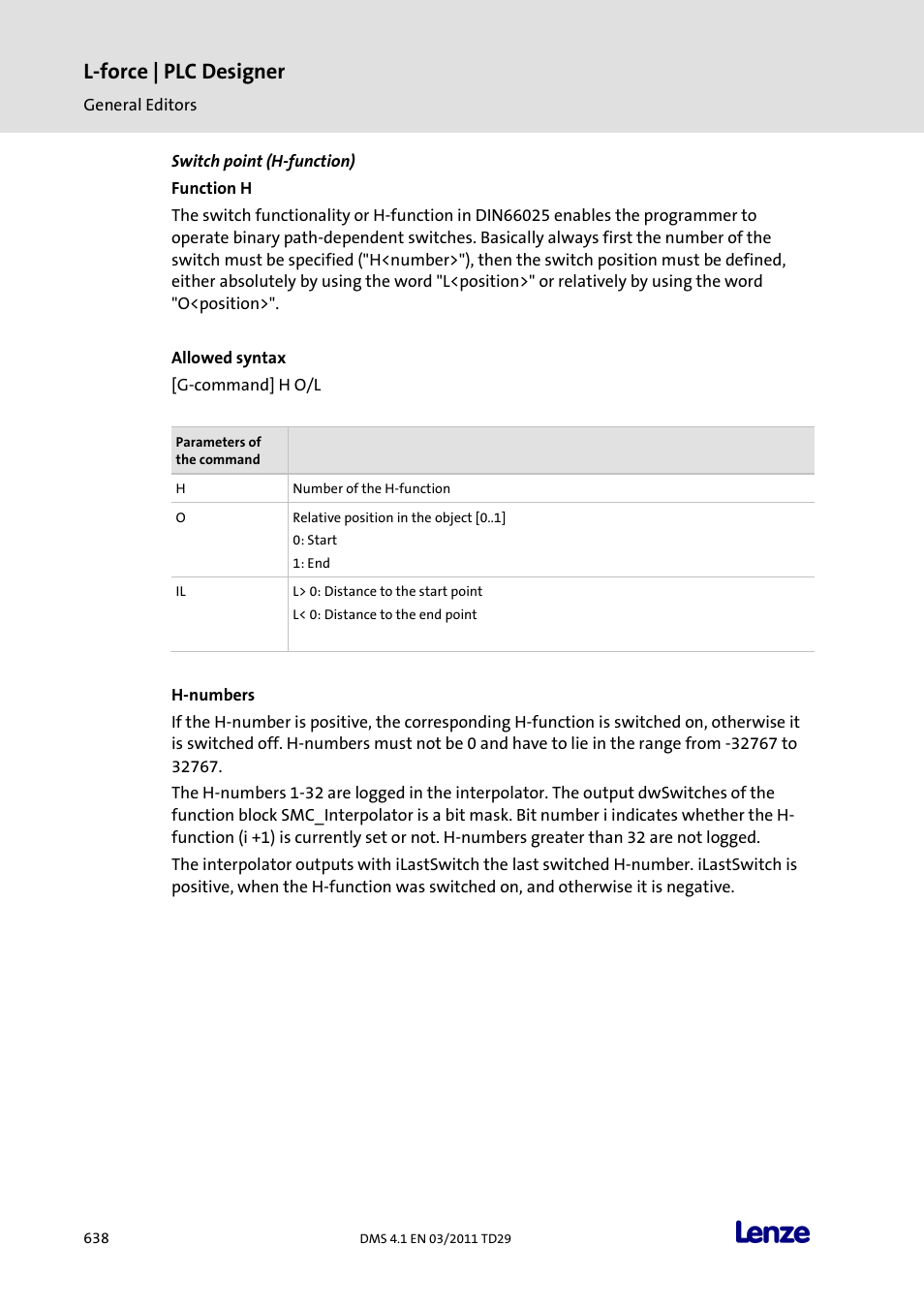 Switch point (h-function), L-force | plc designer | Lenze PLC Designer PLC Designer (R3-1) User Manual | Page 640 / 1170