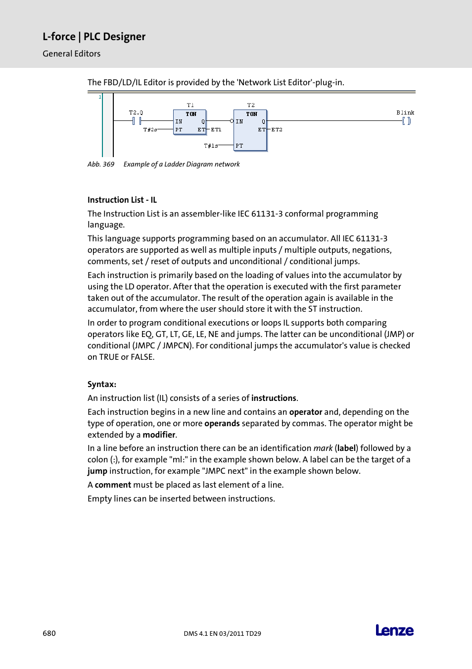 Instruction list - il, L-force | plc designer | Lenze PLC Designer PLC Designer (R3-1) User Manual | Page 682 / 1170