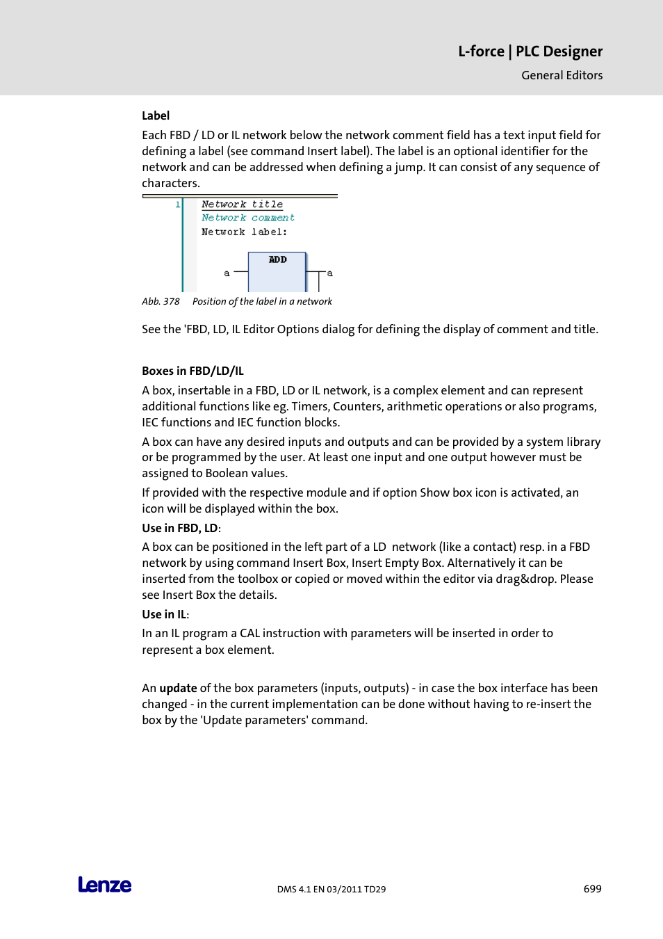 Label, Boxes in fbd/ld/il, L-force | plc designer | Lenze PLC Designer PLC Designer (R3-1) User Manual | Page 701 / 1170