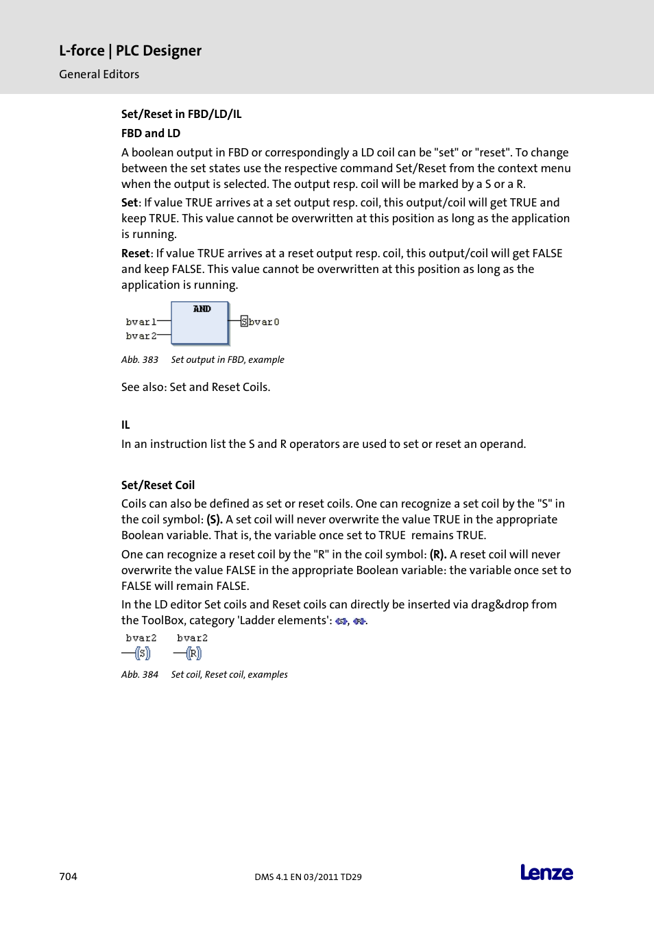 Set/reset in fbd/ld/il, Set/reset coil, L-force | plc designer | Lenze PLC Designer PLC Designer (R3-1) User Manual | Page 706 / 1170