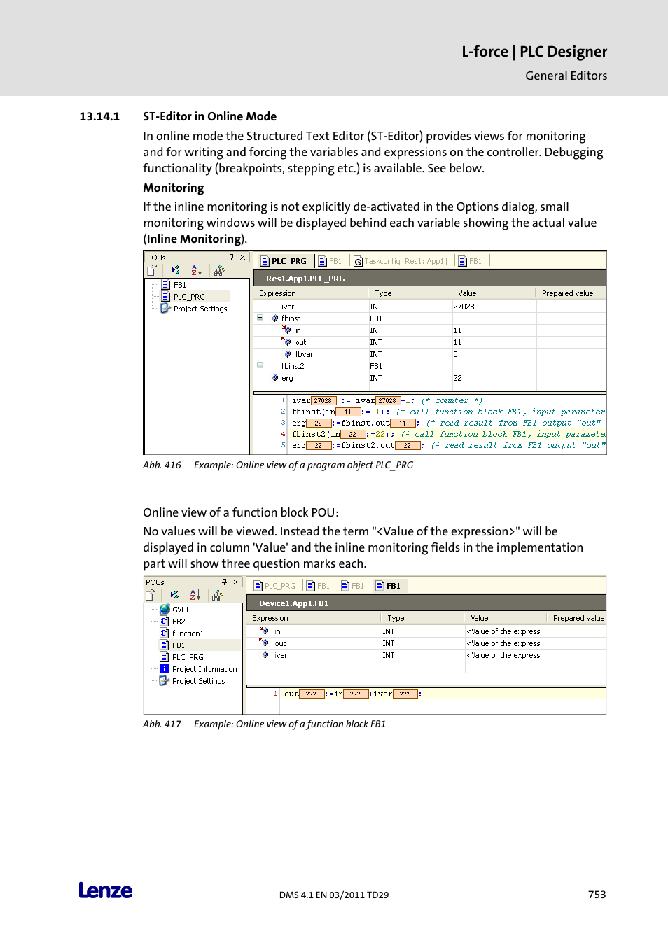 St-editor in online mode, L-force | plc designer | Lenze PLC Designer PLC Designer (R3-1) User Manual | Page 755 / 1170