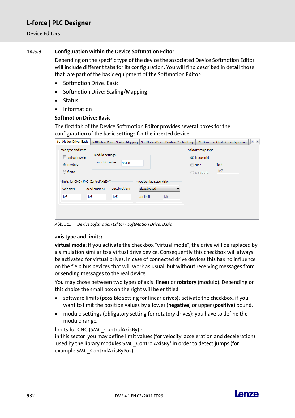 Configuration within the device softmotion editor, L-force | plc designer | Lenze PLC Designer PLC Designer (R3-1) User Manual | Page 934 / 1170