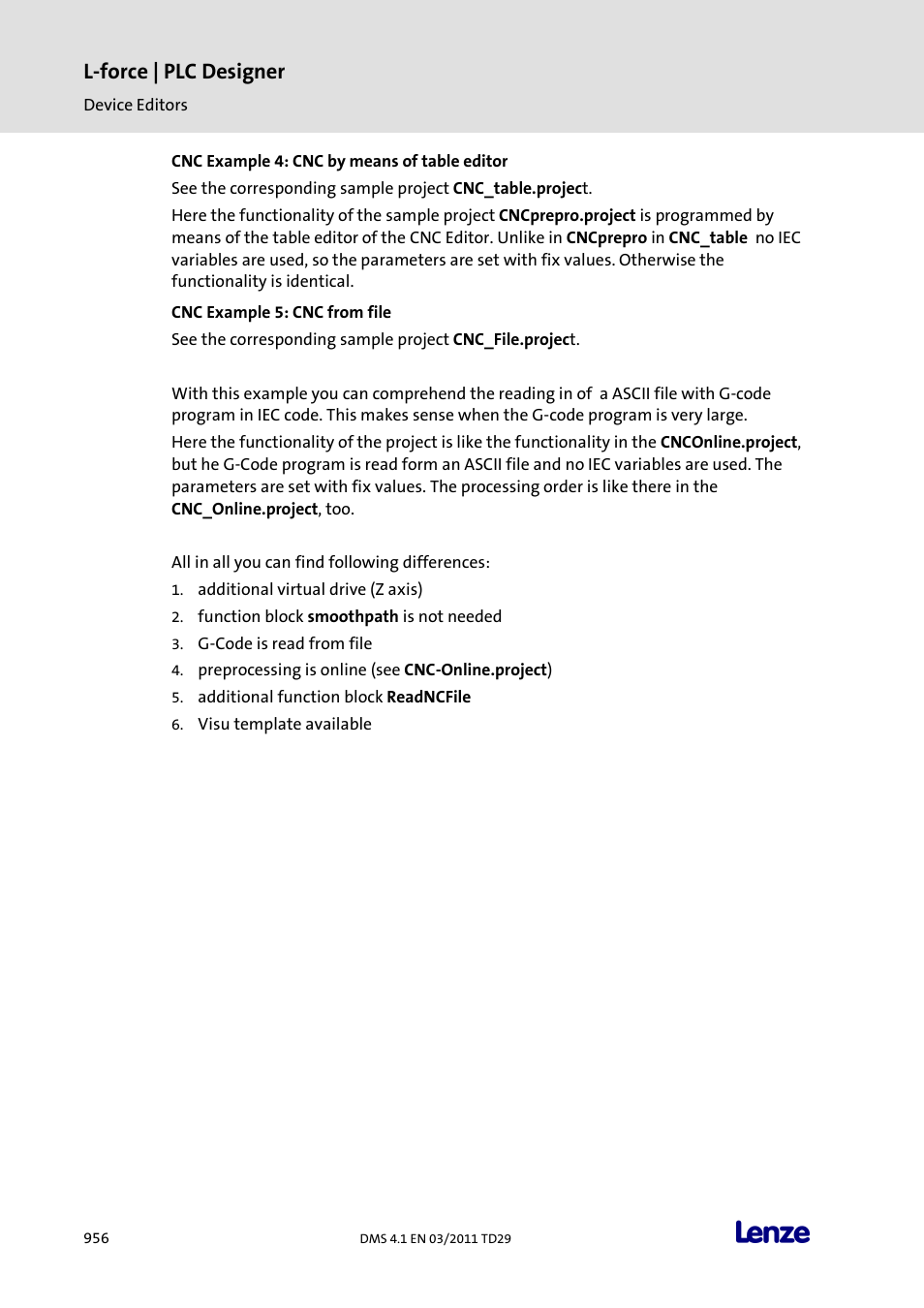 Cnc example 4: cnc by means of table editor, Cnc example 5: cnc from file, L-force | plc designer | Lenze PLC Designer PLC Designer (R3-1) User Manual | Page 958 / 1170