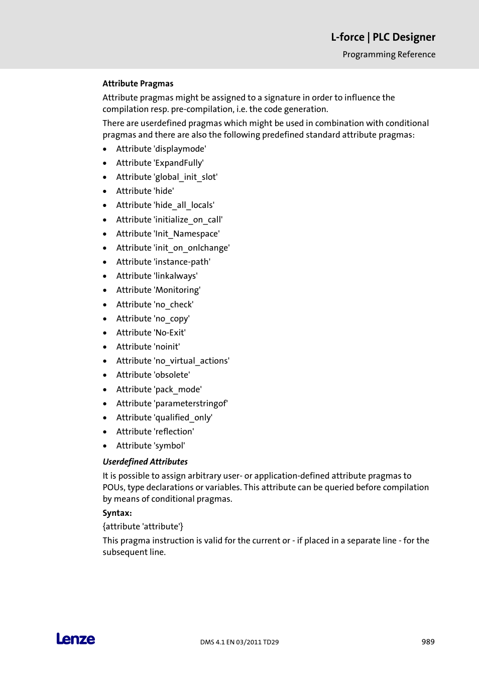 Attribute pragmas, Userdefined attributes, L-force | plc designer | Lenze PLC Designer PLC Designer (R3-1) User Manual | Page 991 / 1170