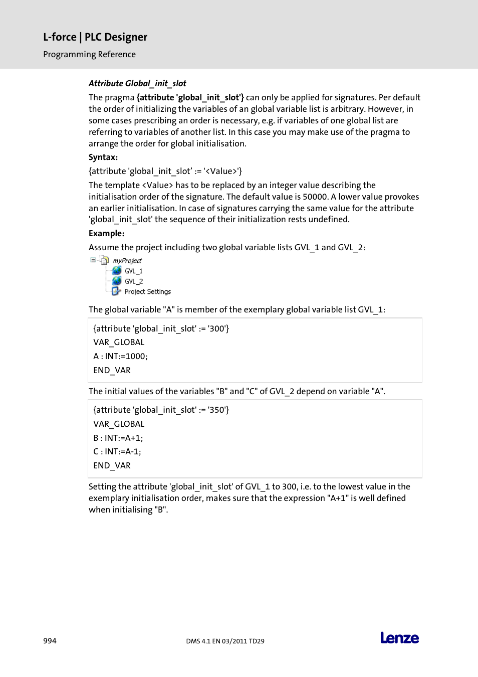 Attribute global_init_slot, L-force | plc designer | Lenze PLC Designer PLC Designer (R3-1) User Manual | Page 996 / 1170