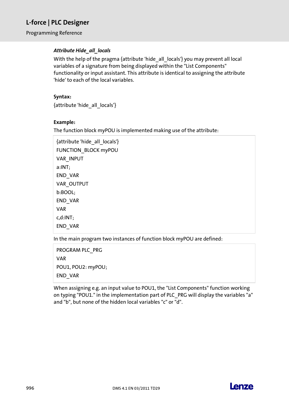 Attribute hide_all_locals, L-force | plc designer | Lenze PLC Designer PLC Designer (R3-1) User Manual | Page 998 / 1170