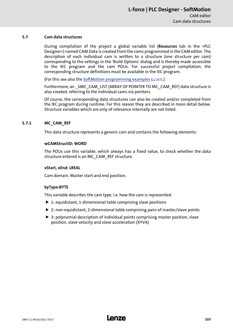 7 cam data structures, 1 mc_cam_ref, Cam data structures | Mc_cam_ref, L-force | plc designer - softmotion | Lenze PLC Designer PLC-Designer (R2-x) SoftMotion User Manual | Page 103 / 290