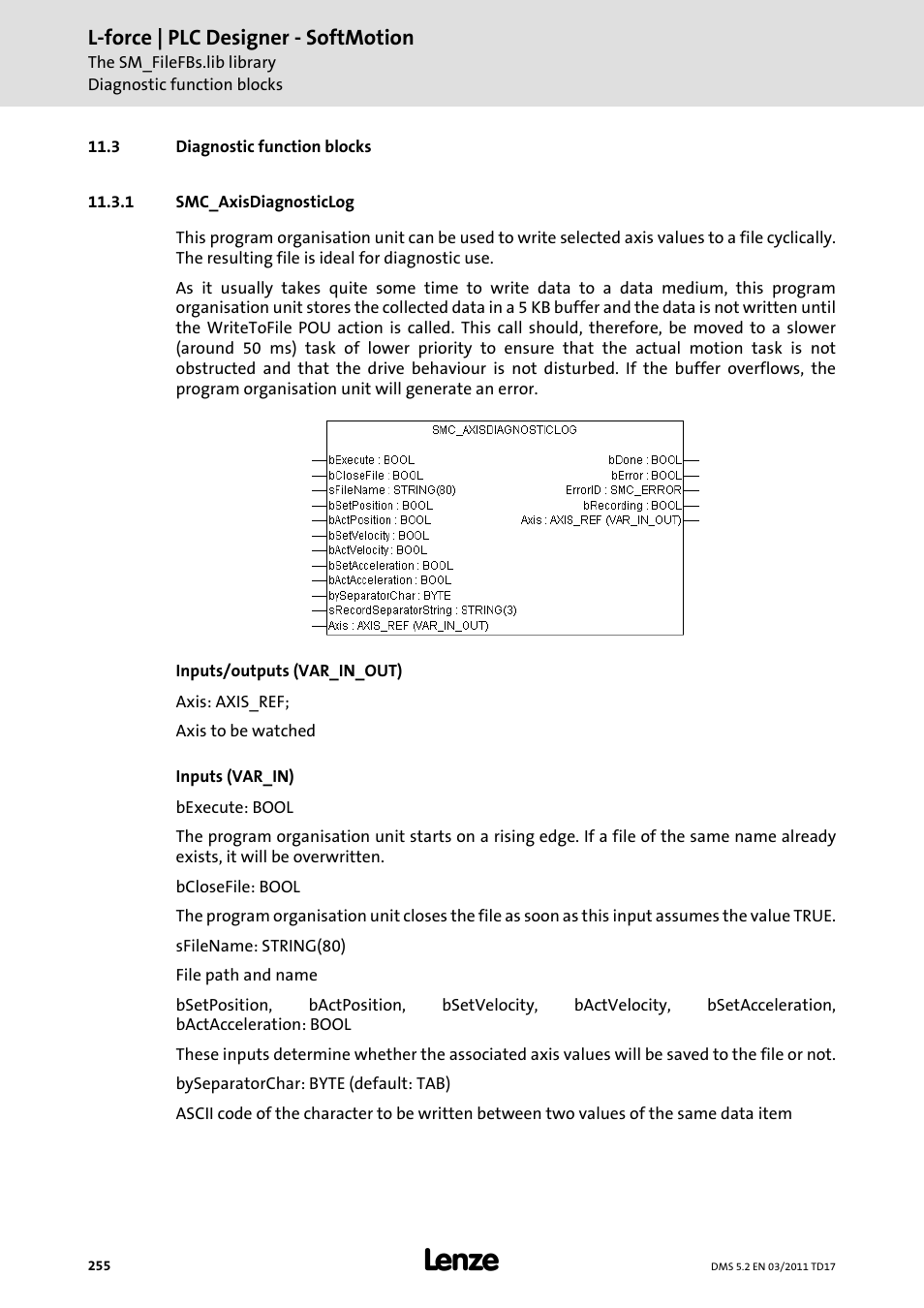 3 diagnostic function blocks, 1 smc_axisdiagnosticlog, Diagnostic function blocks | Smc_axisdiagnosticlog, L-force | plc designer - softmotion | Lenze PLC Designer PLC-Designer (R2-x) SoftMotion User Manual | Page 255 / 290