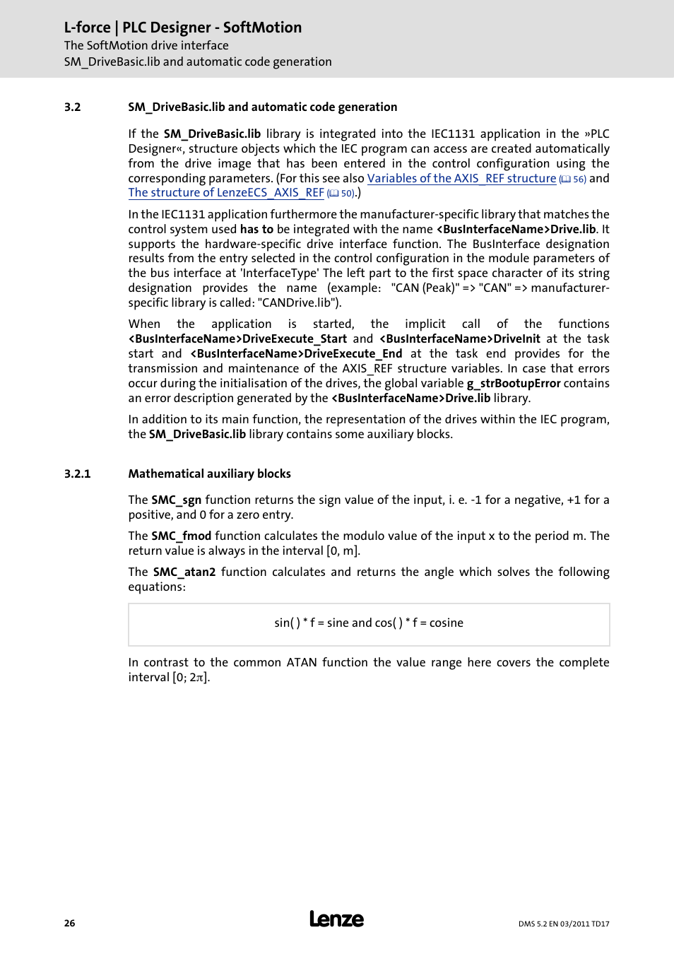 2 sm_drivebasic.lib and automatic code generation, 1 mathematical auxiliary blocks, Sm_drivebasic.lib and automatic code generation | Mathematical auxiliary blocks, L-force | plc designer - softmotion | Lenze PLC Designer PLC-Designer (R2-x) SoftMotion User Manual | Page 26 / 290