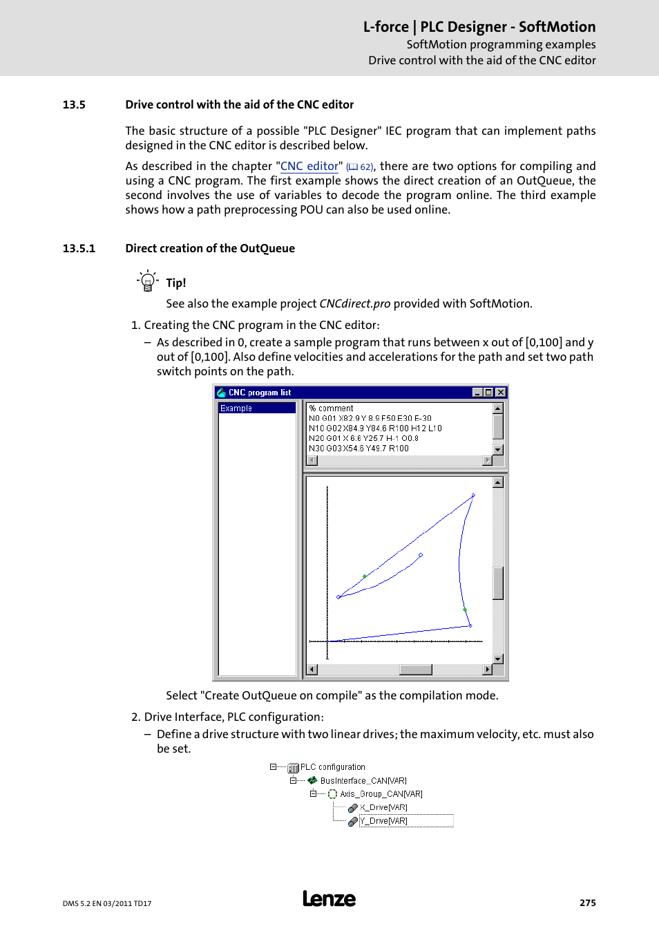 5 drive control with the aid of the cnc editor, 1 direct creation of the outqueue, Drive control with the aid of the cnc editor | Direct creation of the outqueue, L-force | plc designer - softmotion | Lenze PLC Designer PLC-Designer (R2-x) SoftMotion User Manual | Page 275 / 290