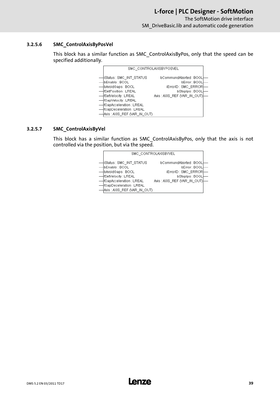 6 smc_controlaxisbyposvel, 7 smc_controlaxisbyvel | Lenze PLC Designer PLC-Designer (R2-x) SoftMotion User Manual | Page 39 / 290