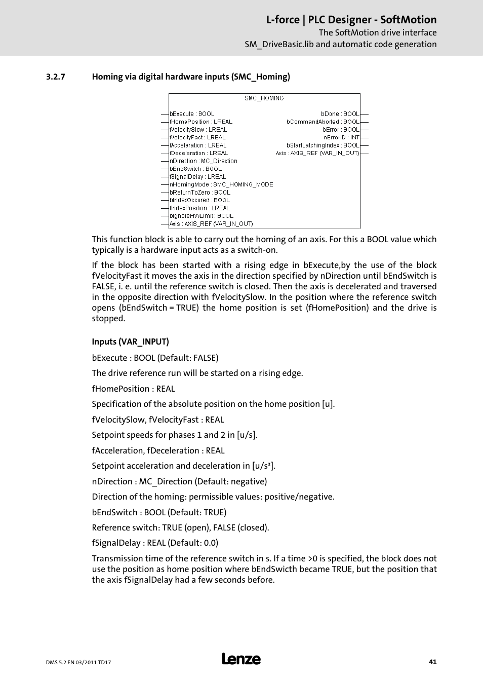 7 homing via digital hardware inputs (smc_homing), Homing via digital hardware inputs (smc_homing) | Lenze PLC Designer PLC-Designer (R2-x) SoftMotion User Manual | Page 41 / 290