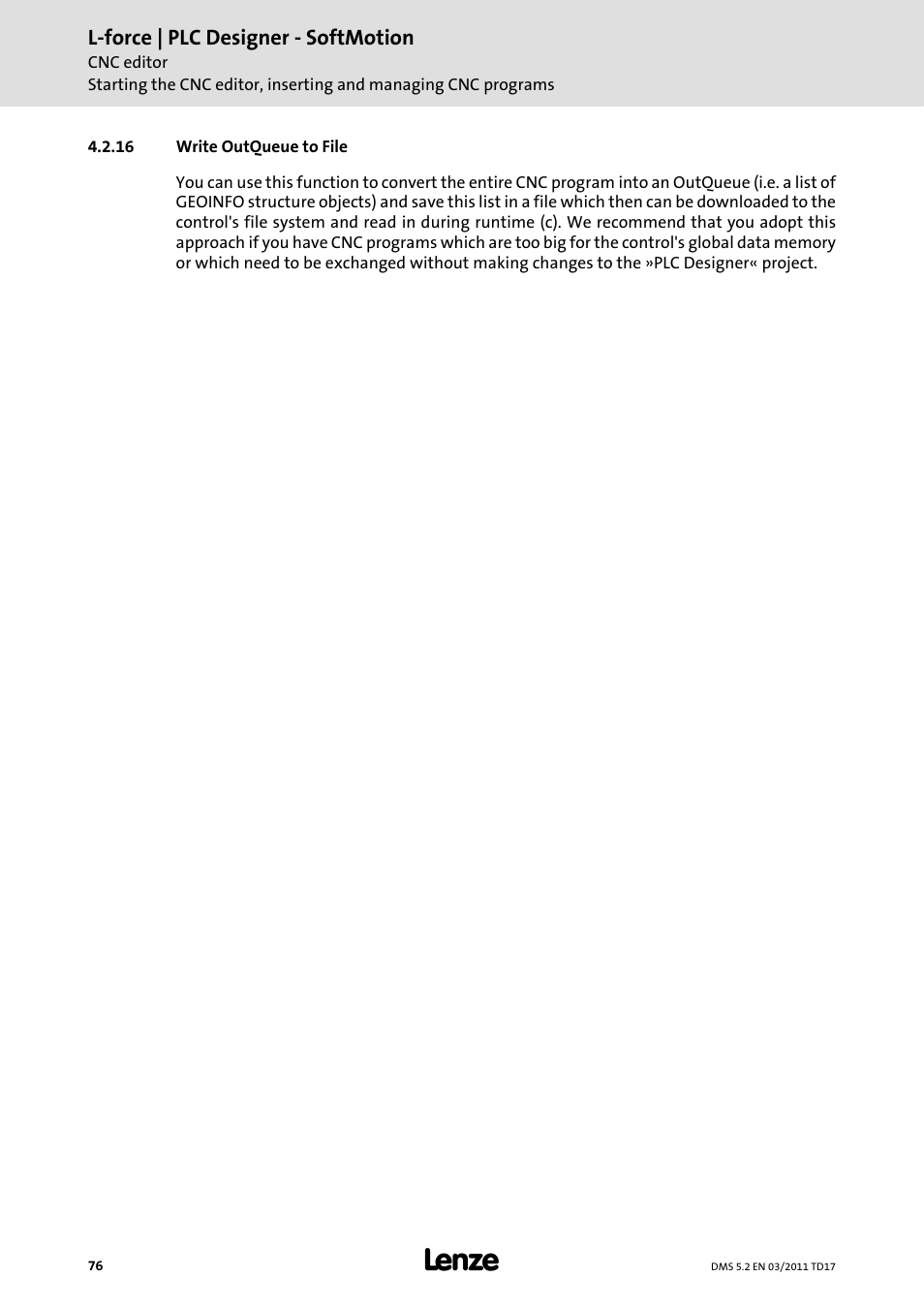 16 write outqueue to file, Write outqueue to file | Lenze PLC Designer PLC-Designer (R2-x) SoftMotion User Manual | Page 76 / 290