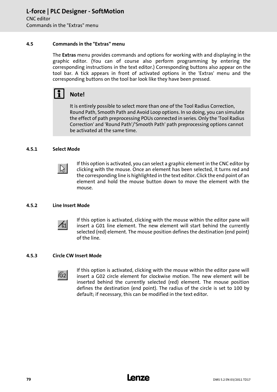 5 commands in the "extras" menu, 1 select mode, 2 line insert mode | 3 circle cw insert mode, Commands in the "extras" menu, Select mode, Line insert mode, Circle cw insert mode, L-force | plc designer - softmotion | Lenze PLC Designer PLC-Designer (R2-x) SoftMotion User Manual | Page 79 / 290