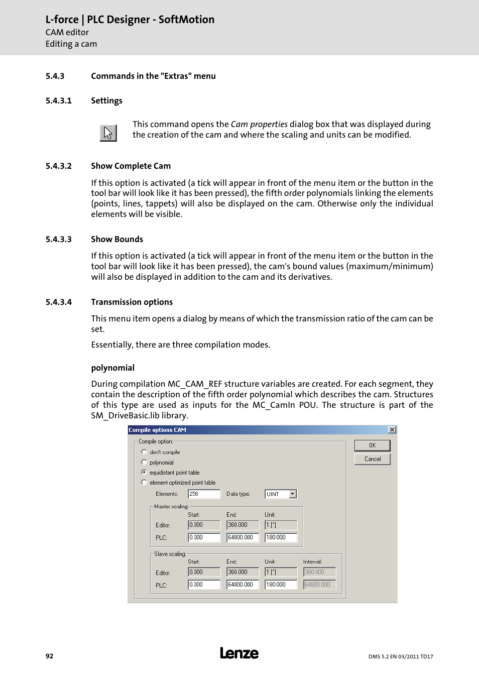 3 commands in the "extras" menu, 1 settings, 2 show complete cam | 3 show bounds, 4 transmission options, Commands in the "extras" menu, L-force | plc designer - softmotion | Lenze PLC Designer PLC-Designer (R2-x) SoftMotion User Manual | Page 92 / 290